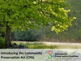 Introducing the Community Preservation Act